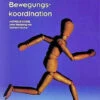 Buch: Andreas Kosel: Schulung Der Bewegungskoordination