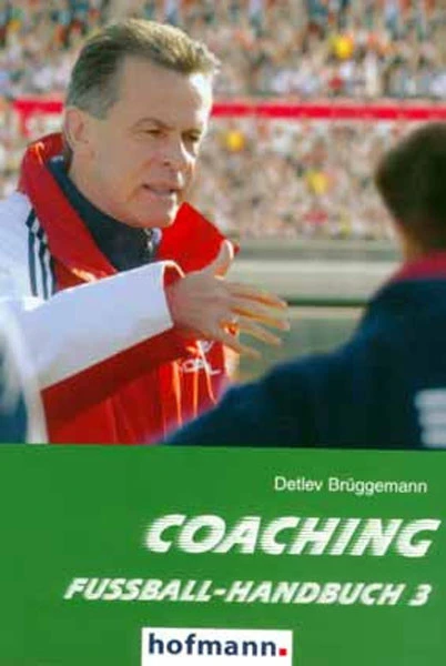 Buch: Detlev Brüggemann "Coaching Fußball-Handbuch 3"